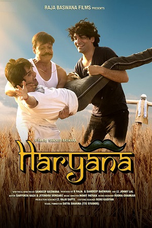 Haryana (2022) HDRip Hindi Full Movie 480p [600MB] | 720p [1.7GB] | 1080p [3GB]