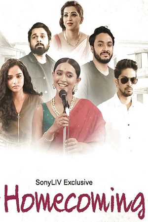 Homecoming (2022) Bengali SonyLiv Full Movie WeB-DL 480p [400MB] | 720p [700MB] | 1080p [1.4GB]