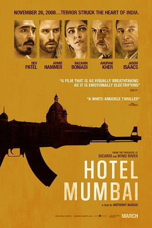 Hotel Mumbai (2018) Hindi Full Movie 480p [350MB] | 720p [1.2GB] | 1080p [2.3GB]