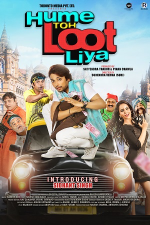 Hume Toh Loot Liya (2023) HDRip Hindi Full Movie 480p [450MB] | 720p [1.2GB] | 1080p [2.5GB]