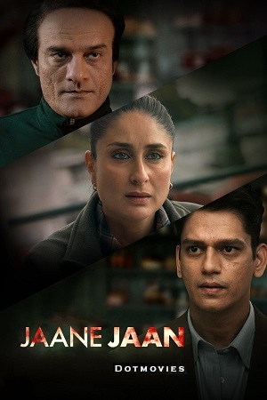 Jaane Jaan (2023) WEB-DL [Hindi DD5.1] Netflix Original Full Movie 480p [350MB] | 720p [1.2GB] | 1080p [3GB]