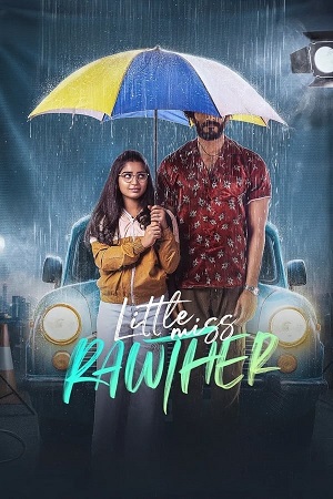 Little Miss Rawther (2023) Dual Audio [Hindi + Malayalam] WEB-DL 480p [450MB] | 720p [1.2GB] | 1080p [2.4GB]