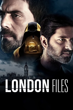 London Files (2022) Season 1 Hindi Complete Voot Select Original WEB Series 480p | 720p | 1080p WEB-DL