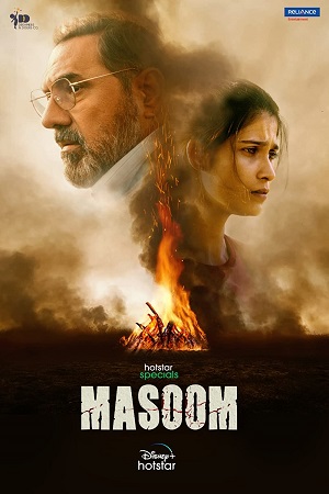 Masoom Season 1 (2022) Hindi Disney+ Hotstar Complete Web Series 480p | 720p | 1080p WEB-DL