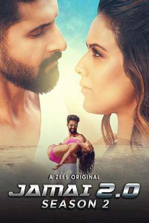 Jamai 2.0 (2021) Season 2 Hindi Complete ZEE5 Original WEB Series 480p | 720p HDRip