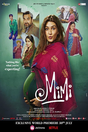 Mimi (2021) Hindi Full Movie 480p [300MB] | 720p [1GB] | 1080p [4GB]