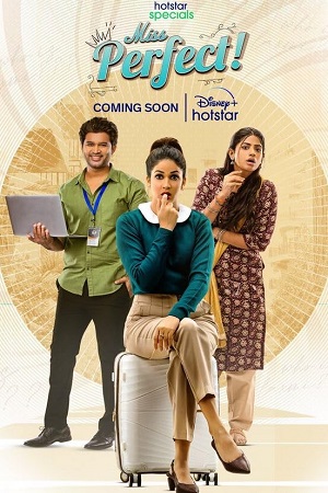 Miss Perfect (Season 1) {Hindi + Telugu} Hotstar Special Series WEB-DL 480p | 720p | 1080p