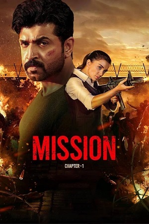 Mission: Chapter 1 (2024) WEB-DL {Hindi ORG. DD2.0} Full Movie 480p [450MB] | 720p [1.2GB] | 1080p [2.8GB]