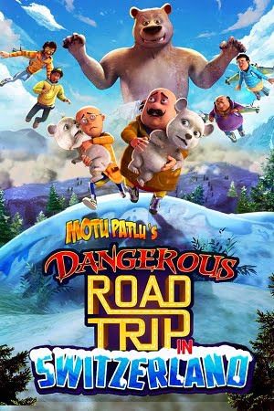 Motu Patlus Dangerous Road Trip in Switzerland (2021) Hindi Full Movie 720p [250MB] HEVC HDRip