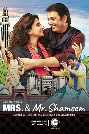 Mrs. And Mr. Shameem (2022) Season 1 Hindi Complete Zee5 Exclusive WEB Series 480p | 720p WEB-DL