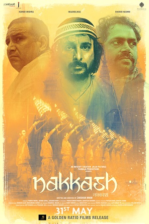 Nakkash (2019) Hindi Full Movie WEB-DL 480p [250MB] | 720p [800MB] | 1080p [2.5GB]