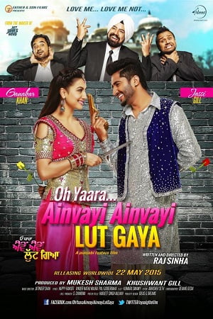 Oh Yaara Ainvayi Ainvayi Lut Gaya (2015) Hindi Full Movie 480p (400MB) | 720p (1GB)