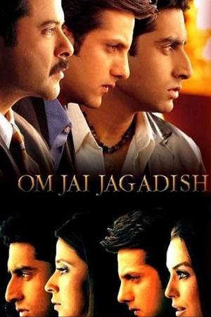 Om Jai Jagadish (2002) Hindi Full Movie HDRip 480p [450MB] | 720p [1.4GB] | 1080p [4.4GB]