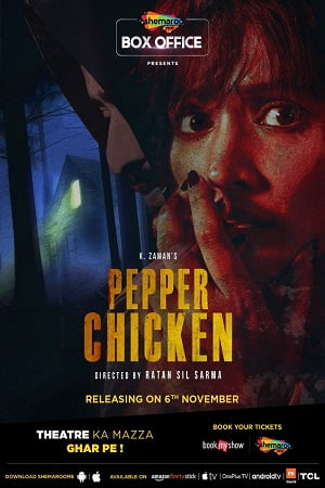 Pepper Chicken (2020) Hindi Full Movie 480p [300MB] | 720p [800MB]