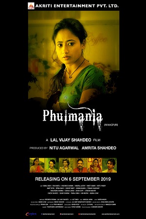 Phulmania (2019) Hindi Full Movie 480p [320MB] | 720p [1.8GB] | 1080p [3GB]