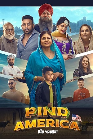 Pind America (2023) Punjabi Full Movie WEB-DL 480p [480MB] | 720p [1GB] | 1080p [2GB]