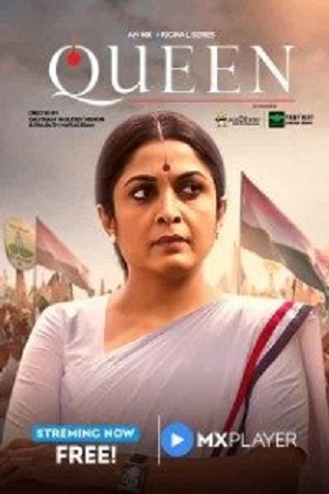 Queen (2019) Season 1 Hindi Complete MX Orignal WEB Series 480p | 720p HDRip