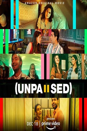 Unpaused (2020) Hindi Full Movie 480p [350MB] | 720p [1GB] | 1080p [1.9GB]