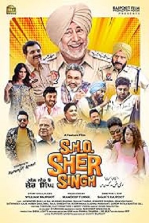 S.H.0 Sher Singh (2022) Punjabi Full Movie WEB-DL 480p [430MB] | 720p [1GB] | 1080p [2.1GB]