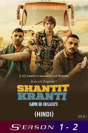 Shantit Kranti (Season 1 - 2) Hindi SonyLIV Complete WEB Series 480p [100MB] | 720p [300MB] WEB-DL