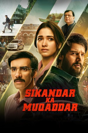 Sikandar Ka Muqaddar (2024) WEB-DL Hindi (DDP5.1) MulTi Audio Full Movie 480p [510MB] | 720p [1.7GB] | 1080p [2.6GB] NetFlix Original