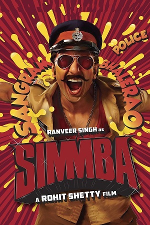 Simmba (2018) WEB-DL {Hindi DD5.1} Full Movie 480p [420MB] | 720p [1GB] | 1080p [3.2GB]