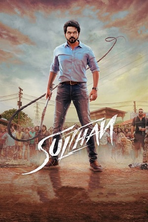 Sulthan (2021) WEB-DL ORG. Dual Audio [Hindi 2.0 – Tamil DD5.1] Full Movie 480p 720p + 1080p & 2160p 4K