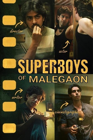 Superboys of Malegaon (2024) Hindi PRE-HD Full Movie HC-Subs 480p [400MB] | 720p [1GB] | 1080p [2GB]