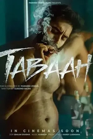 Tabaah (2024) WEB-DL {Punjabi DD5.1} Full Movie 480p [350MB] | 720p [900MB] | 1080p [2.3GB]