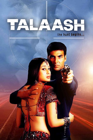 Talaash: The Hunt Begins (2003) Hindi Full Movie WEB-DL 480p [410MB] | 720p [1.3GB] | 1080p [4GB]