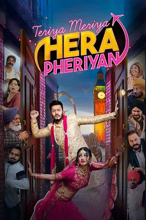 Teriyaan Meriyaan Hera Pheriyan (2024) Punjabi WEB-DL Full Movie 480p [400MB] | 720p [1GB] | 1080p [2.5GB]