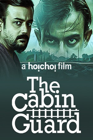  [18+] The Cabin Guard (2019) Hindi 720p HoiChoi WEB-DL 720p [550MB]