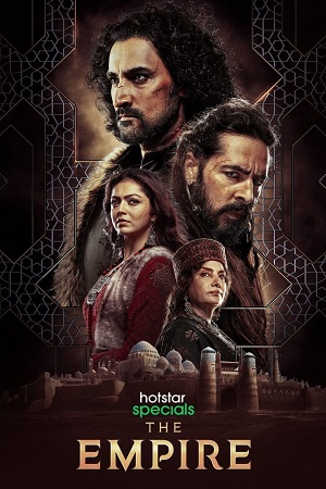 The Empire (2021) Season 1 Hindi Complete [Hotstar Specials] WEB Series 480p 720p 1080p WEB-DL HD