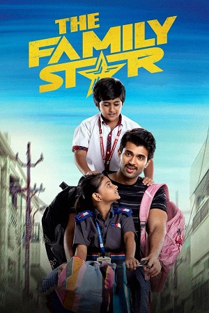 The Family Star (2024) JIO WEB-DL [Hindi (ORG 5.1) & Telugu] 480p [350MB] | 720p [1GB] | 1080p [2.7GB]