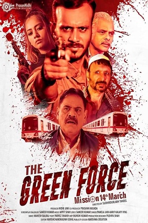 The Green Force (2021) HDRip Hindi Full Movie 480p [350MB] | 720p [750MB] | 1080p [1.6GB]