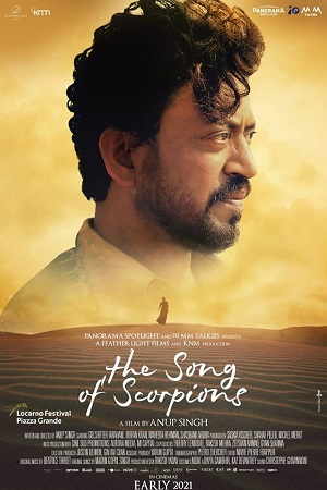 The Song of Scorpions (2017) WEBRip Hindi Full Movie 480p [300MB] | 720p [1GB] | 1080p [3.2GB]