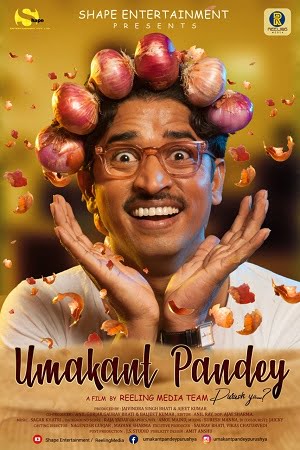 Umakant Pandey Purush Ya (2019) Hindi Full Movie WEB-DL 480p [300MB] | 720p [1GB] | 1080p [3GB]