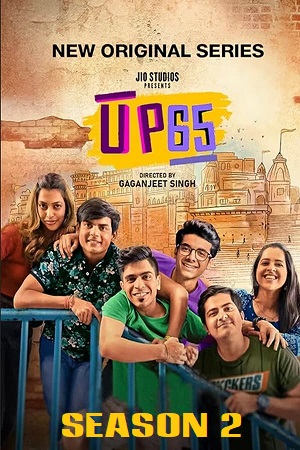 UP65 (Season 1 - 2) [S02E13 Added] Hindi JioCinema Series 480p | 720p | 1080p WEB-DL