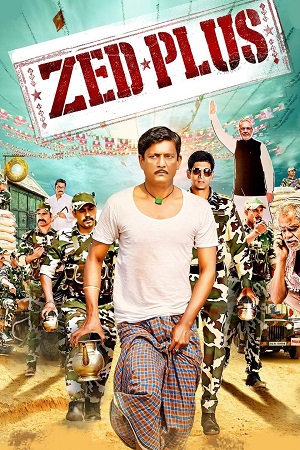 Zed Plus (2014) NF HDRip Hindi Full Movie 480p [400MB] | 720p [1.2GB] | 1080p [2.5GB]